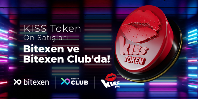 Kiss Fm’in Token arzı Bitexen’de başlıyor!