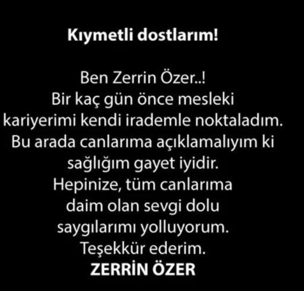 Zerrin Özer, mesleki kariyerini noktaladığını açıkladı.