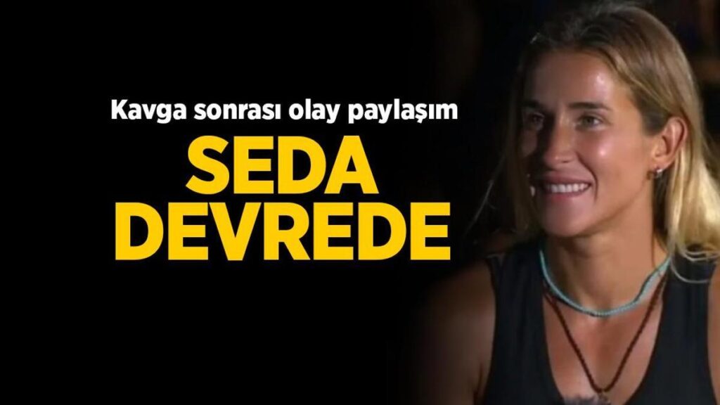 Survivor’da Sema ve Pınar arbede etti işin içine aileler karıştı! Seda’dan olay paylaşım