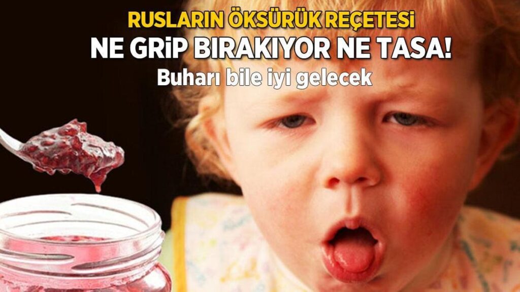 Kuru öksürüğü şıp diye kesen Rus reçetesi! Reçeli de buharı da farklı güce sahip