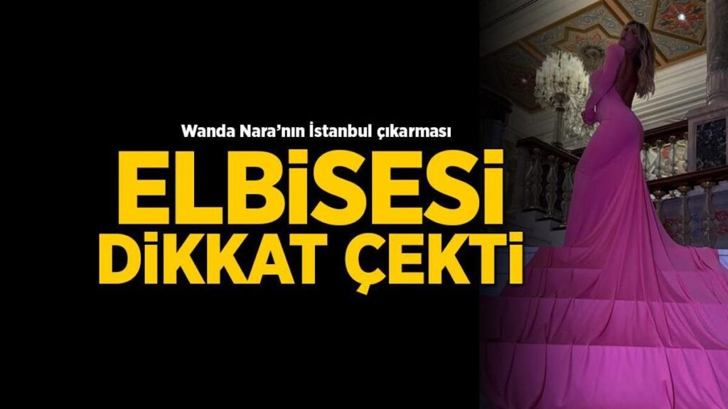 Wanda Nara’nın İstanbul çıkarması! ‘Yılın kadını’ mükafatını aldı elbisesi dikkat çekti