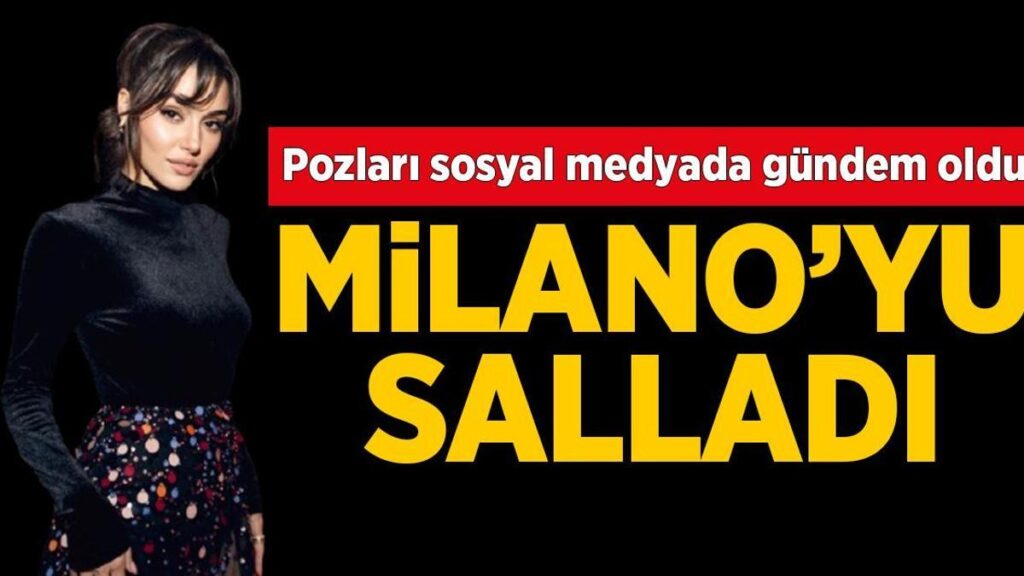 Milano’yu salladı! Hande Erçel ve Donatella Versace birebir karede
