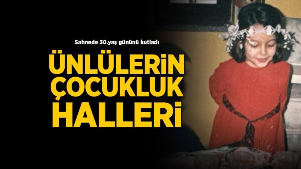 Çocukluk fotoğrafıyla doğum günü kutlaması! ‘Sahnede 30 yaşına girdim’
