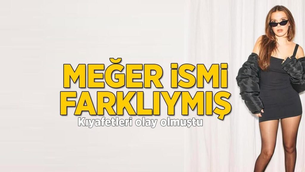Son devirde şekli olay olmuştu! Ünlü isim birinci sefer açıkladı: Meğerse ismi farklıymış